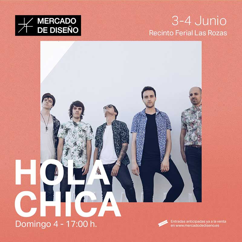 Hola Chica Las Rozas concierto